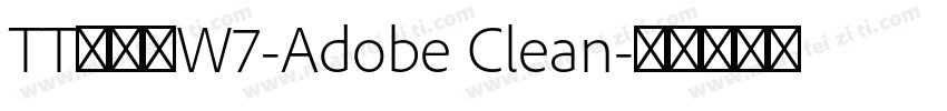 TT冬青黑W7-Adobe Clean字体转换